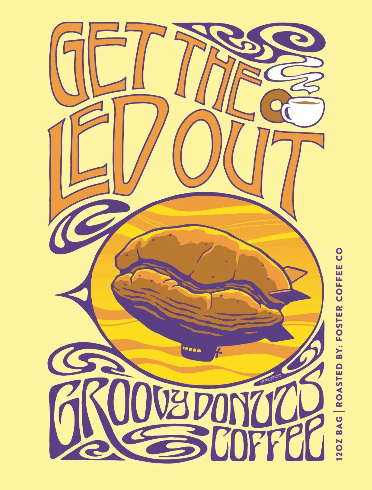 Get The Led Out - Wholesale - Foster Coffee